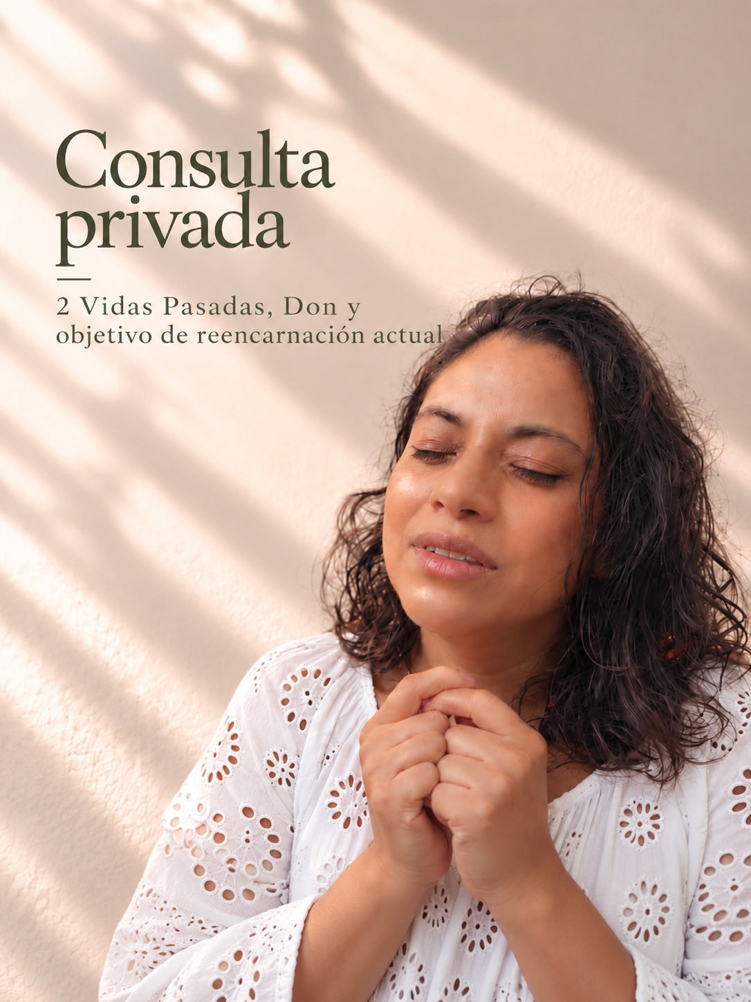 DON Y VIDAS PASADAS: 2 Vidas Pasadas, Don y objetivo de reencarnación actual