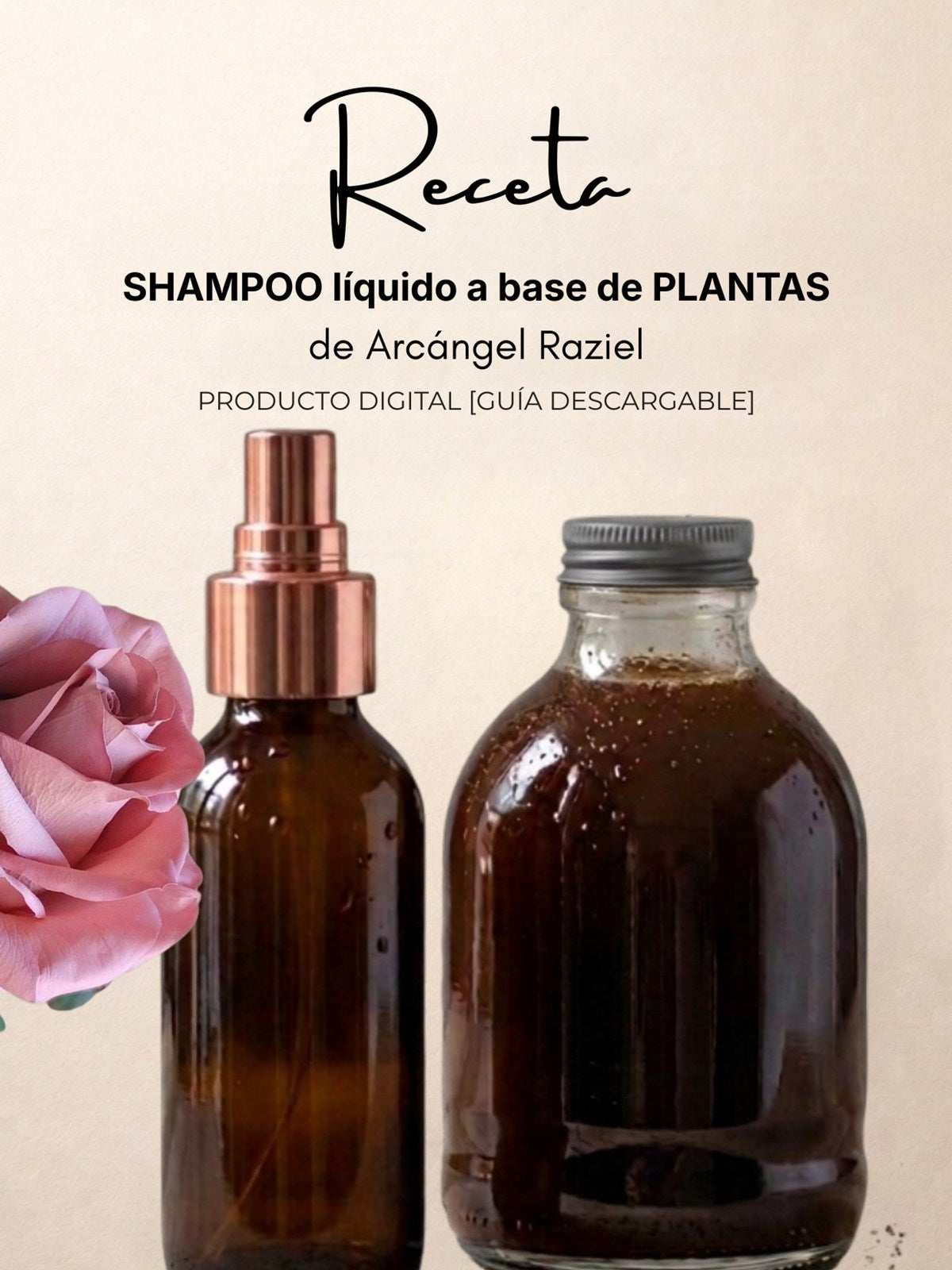 Portada de la receta digital de Shampoo líquido a base de plantas: dos botellas de vidrio con una rosa